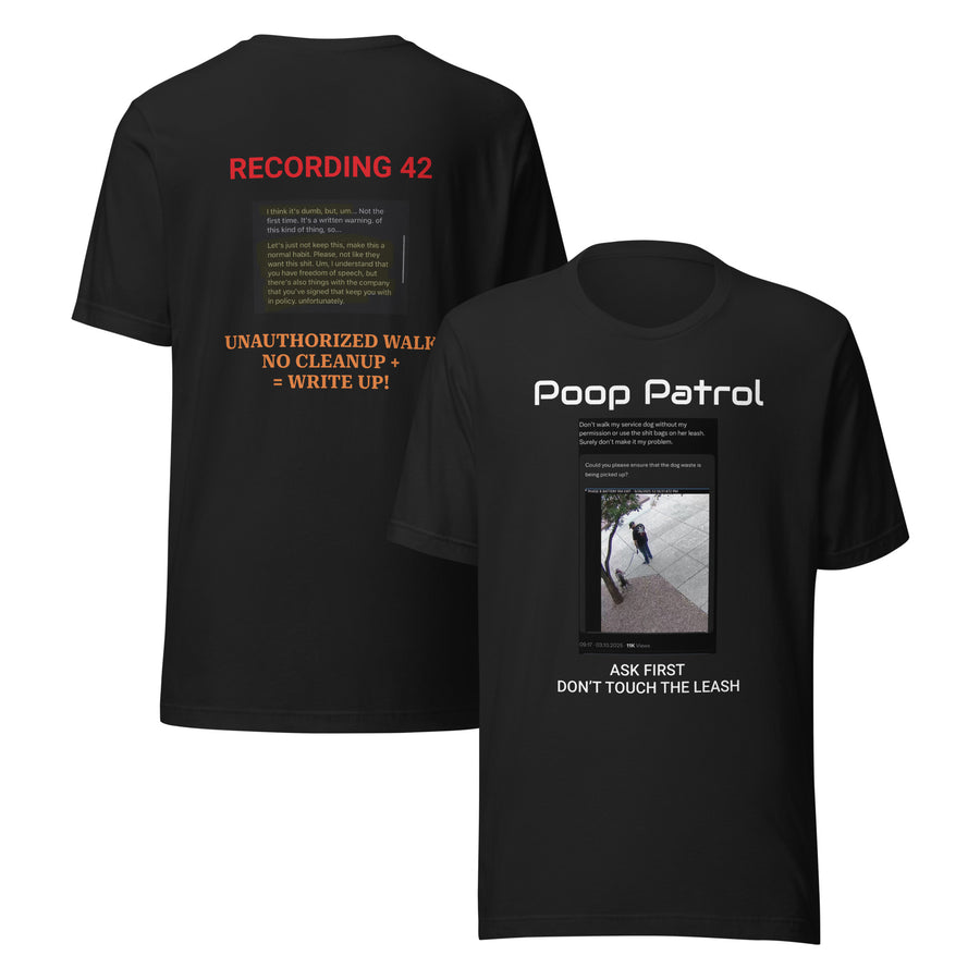 Service Dog Boundaries: Poop Patrol Tee